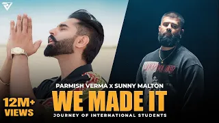 We Made It Prmish Verma Video Song